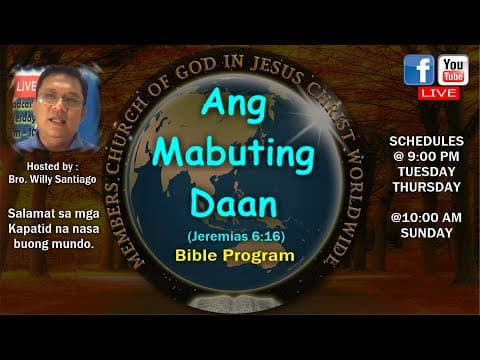 Ang Mabuting Daan Delayed Webcast  : January 13, 2022 ( 2 hours ago) : NA ABORT DT INTERNET PROBLEM